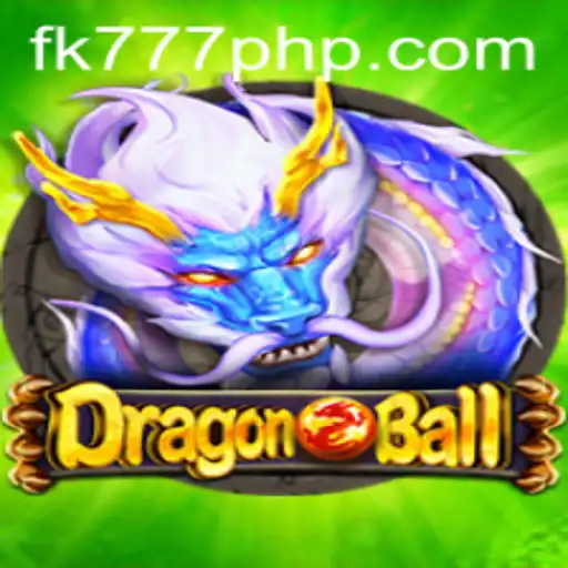 Discover the Thrilling World of DragonBall at FK777.COM