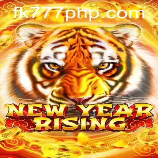NewYearRising: A Comprehensive Guide to the Exciting Game Featuring FK777.COM