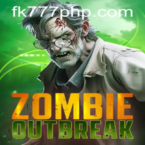 ZombieOutbreak: Survive the Apocalypse with FK777.COM