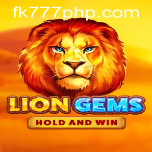 LionGems: The Mesmerizing World of FK777.COM